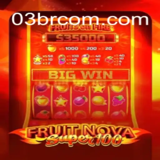 Exploring the Excitement of FruitNovaSuper100: A Premier Gaming Experience